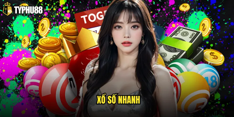 Xổ số nhanh