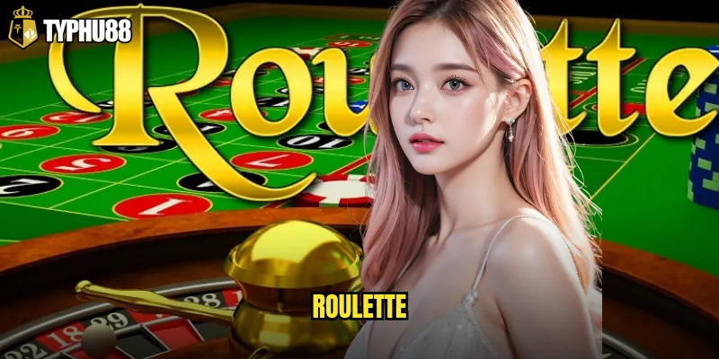Roulette